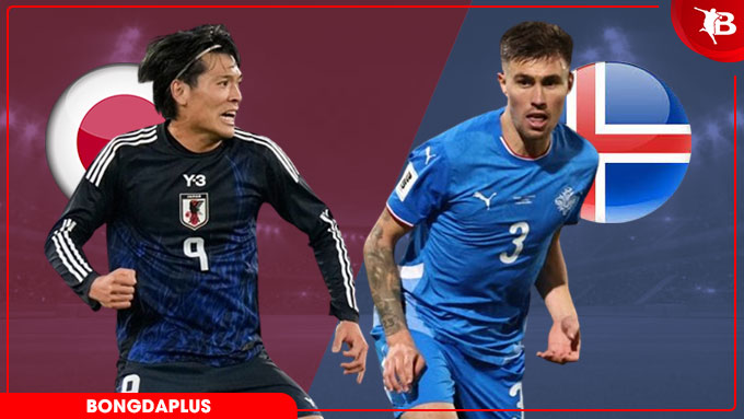 OK9: Soi kèo Nhật Bản vs Iceland, 22h00 ngày 31/5 - WINVANTA88.SBS