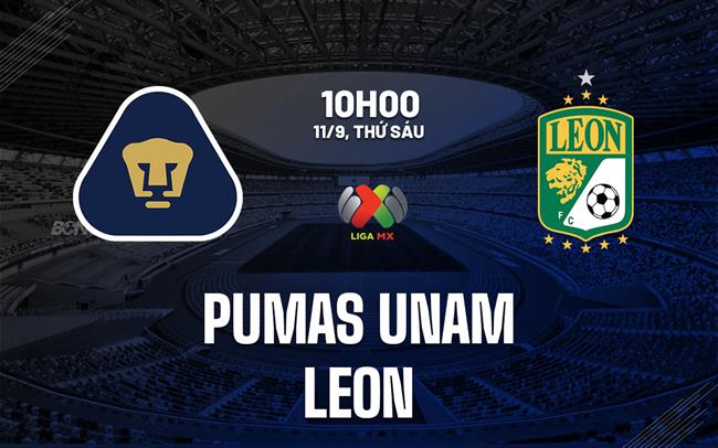 Nhận định UNAM Pumas vs Club Leon: Cân bằng tại vòng 7 Liga MX Apertura | OK9 - WINVANTA88.SBS